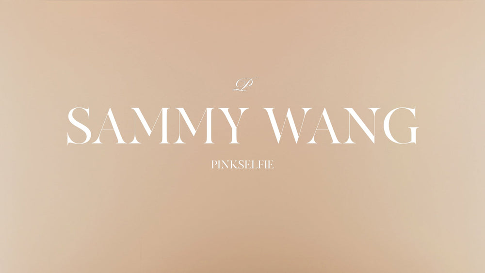 【Deep Dive:Pinkselfie x Sammy Wang】