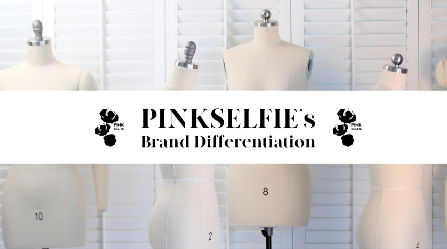 PINKSELFIE's Brand Differentiation